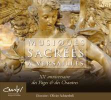 Musiques sacrees a Versailles